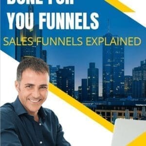 Done For You Funnels Sales Funnels E Plained